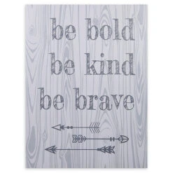 Trend Lab® "Be Bold, Be Kind, Be Brave" 24-Inch X 18-Inch Canvas Wall Art Gray